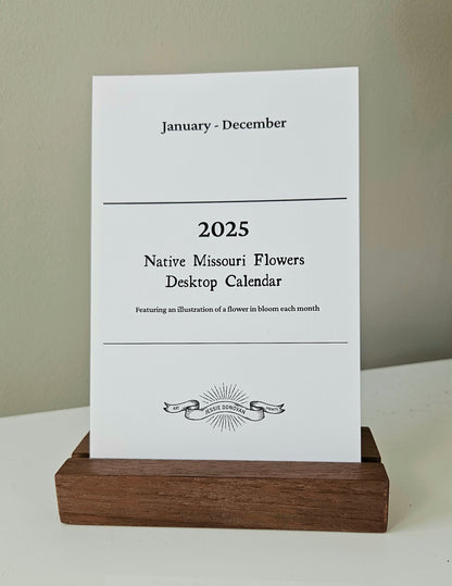 2025 Missouri Native Flowers Monthly Desktop Calendar
